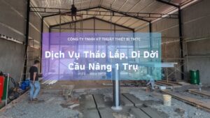 dich-vu-thao-lap-di-doi-cau-nang-1-tru