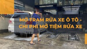 mo-tram-rua-xe-o-to-chi-phi-mo-tiem-rua-xe