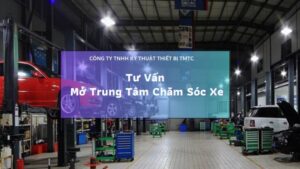 tu-van-mo-trung-tam-cham-soc-xe
