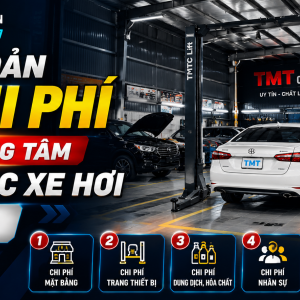6 Khoản Chi Phí Mở Trung Tâm Chăm Sóc Xe Hơi Cụ Thể