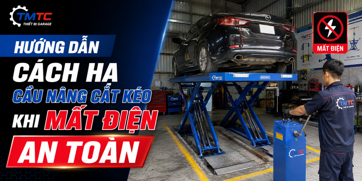 Hướng Dẫn Cách Hạ Cầu Nâng Cắt Kéo Khi Mất Điện An Toàn