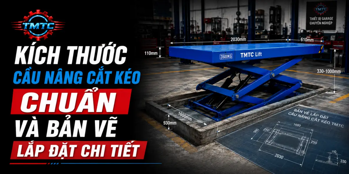 Kích Thước Cầu Nâng Cắt Kéo Chuẩn Và Bản Vẽ Lắp Đặt Chi Tiết